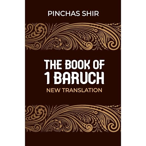 The Book of 1 Baruch by Pinchas Shir episode artwork