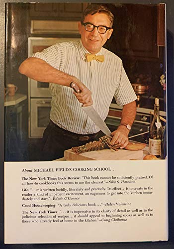 Michael Field's Cooking School : A Selection of Great Recipes Demonstrating the Pleasures and Principles of Fine Cooking image 5