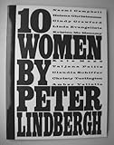 Peter Lindbergh: Ten Women