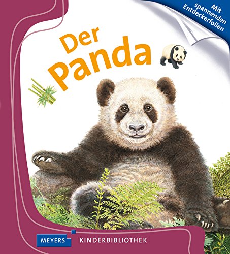 Der Panda: Meyers Kinderbibliothek Der Panda: Meyers Kinderbibliothek