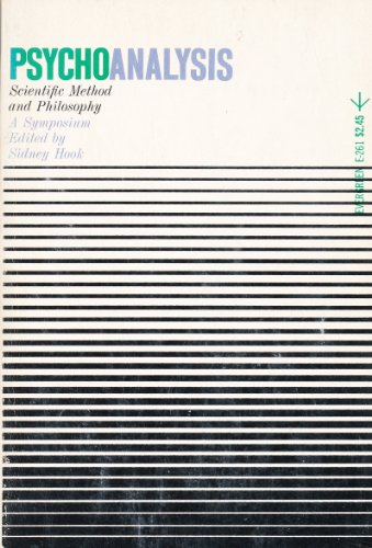 Psychoanalysis: Scientific Method and Philosophy B000GQY982 Book Cover
