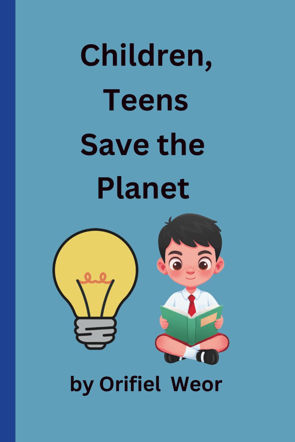 Children, Teens Save the Planet