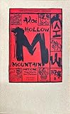 Hollow Mountain:Part One