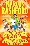 The Ghoul in the School (The Breakfast Club Adventures)