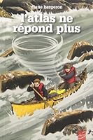 L'atlas ne répond plus 2896071601 Book Cover