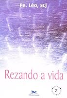 Rezando A Vida 8515022656 Book Cover