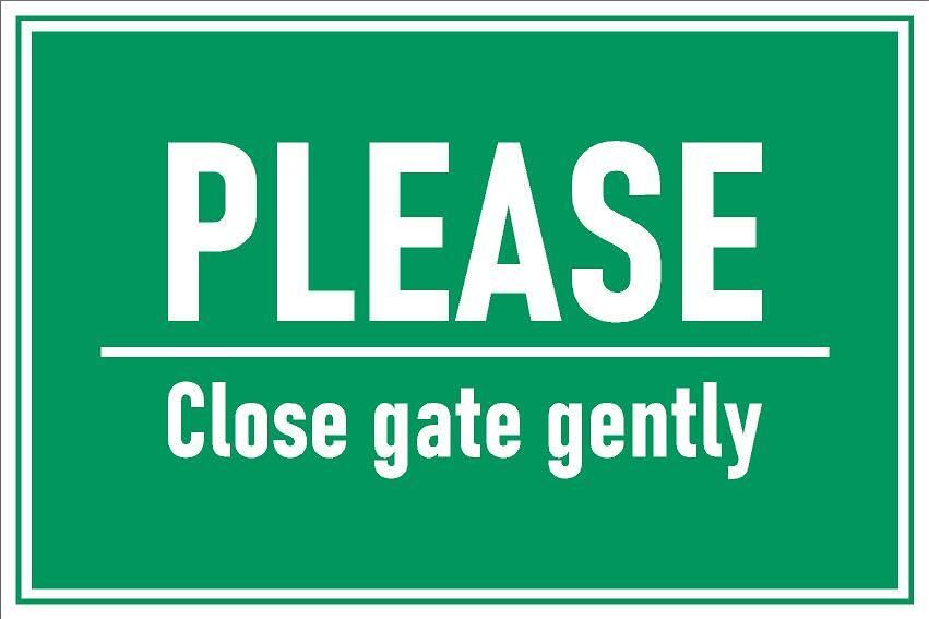 Please, close gate gently, safety sign - Self adhesive sticker (300mm x 200mm)