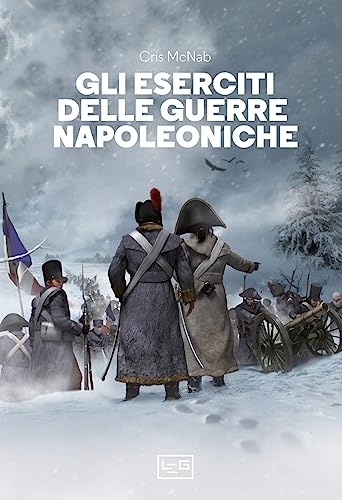 Gli eserciti delle guerre napoleoniche