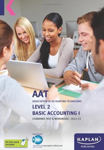 Basic Accounting - Combined Text and Workbook: Volume I