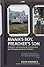 Mama's Boy, Preacher's Son: A Memoir of Growing Up, Coming Out, and Changing America's Schools