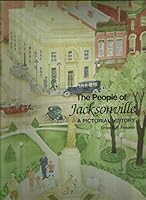 The People of Jacksonville, Illinois: A Pictorial History. 0943963192 Book Cover