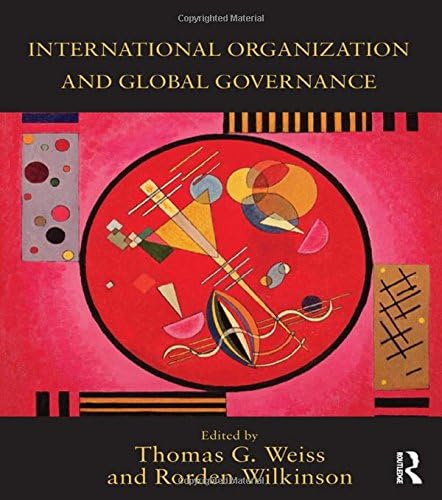 International Organization and Global Governance 1st Edition