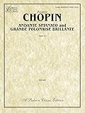 Andante Spianato and Grande Polonaise Brillante, Op. 22: Piano Solo Sheet Music (Belwin Classic Library) (English Edition)