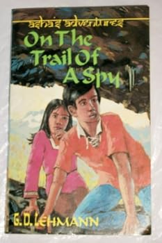 Hardcover On the Trail of a Spy (Asha's Adventures) Book