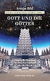 Der multidimensionale Kosmos / Gott und die Götter: Das Mysterienwissen der vedischen Hochkultur - Armin Risi