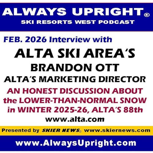 AU Utah's Alta with Marketer Brandon Ott cover art