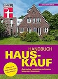 ulrich erben galerie  Handbuch Hauskauf: Vermögensanalyse - Bausteine der Finanzierung - Kaufvertrag und wichtige Dokumente: Gebrauchte Immobilien analysieren, bewerten, finanzieren