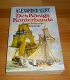 Des Königs Konterbande - Alexander Kent