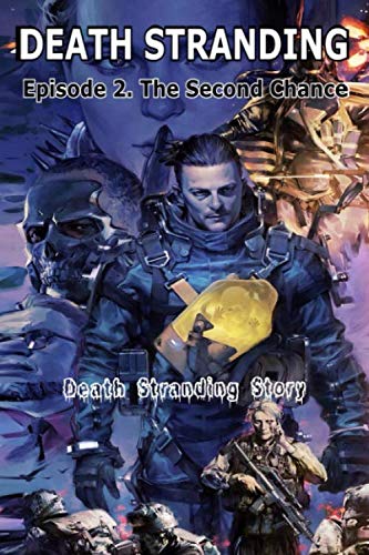 Preisvergleich Produktbild Death Stranding: Episode 2. The Second Chance