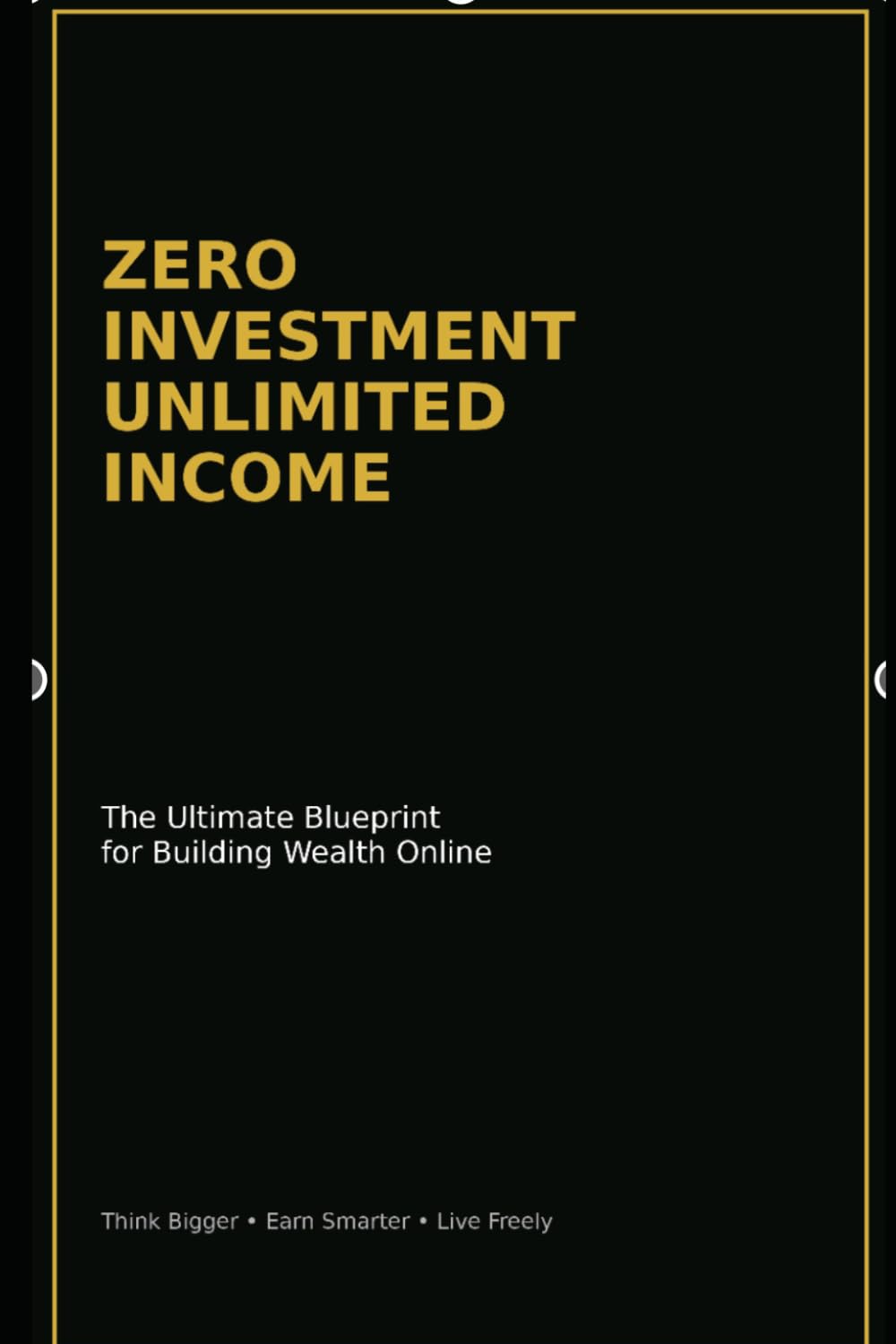 Zero Investment Unlimited Income
