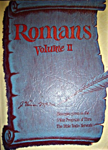 Romans Volume II (Chapters 9-16) (Message given... B00192QJMQ Book Cover