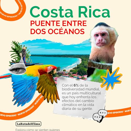 Costa Rica, puente entre dos oc&eacute;anos