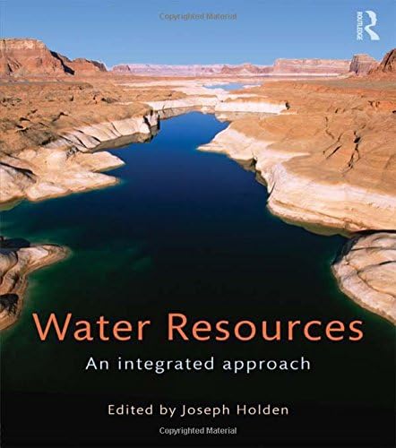 Water Resources: An Integrated Approach 1st Edition
