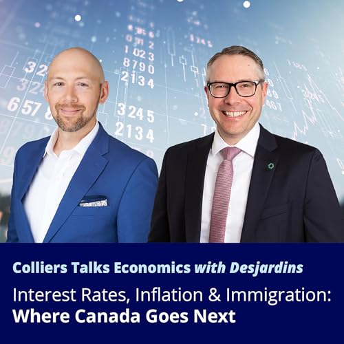 Canada&rsquo;s Economic Reset: Rates, Inflation & Real Estate Investment Trends