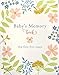 Baby's Memory Book (Deluxe, Cloth-bound edition)