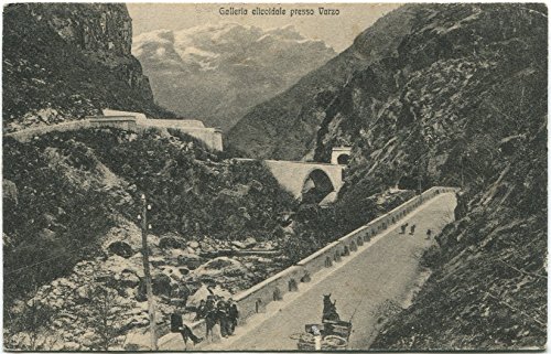 Primi '900 Galleria elicoidale presso Varzo Verbania carro passanti FP B/N ANIM Cartolina Postale