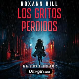 Los Gritos Perdidos Audiolibro Por Roxann Hill arte de portada