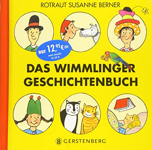 Das Wimmlinger Geschichtenbuch: 7 Geschichten in einem Sammelband Das Wimmlinger Geschichtenbuch: 7 Geschichten in einem Sammelband
