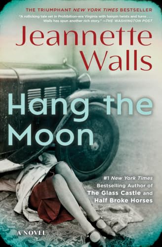 Image of Hang the Moon: A Novel