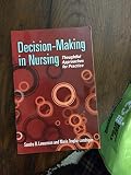 Decision-making in Nursing: Thoughtful Approaches for Practice