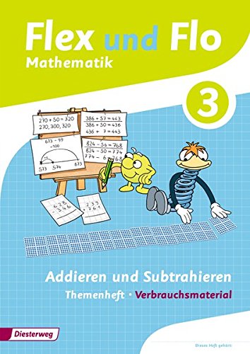 Flex und Flo - Ausgabe 2014: Themenheft Addieren