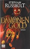 Dämonengold: Roman