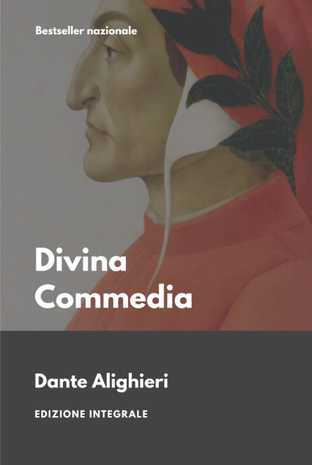 Divina Commedia: Integrale