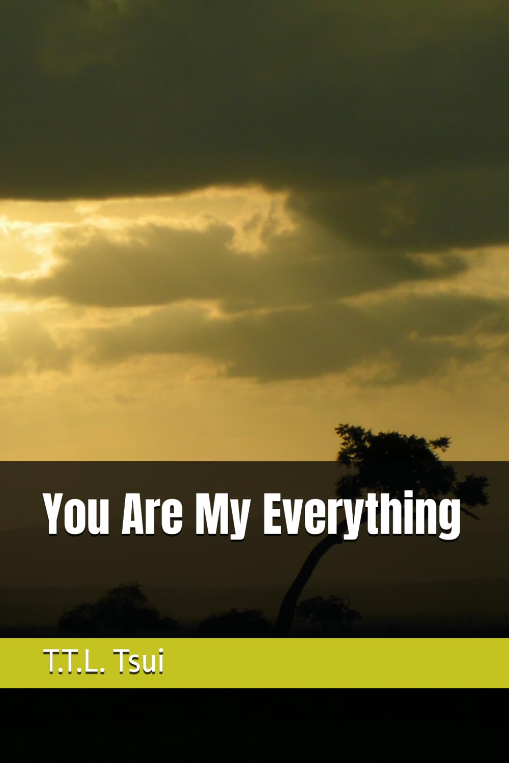 You Are My Everything