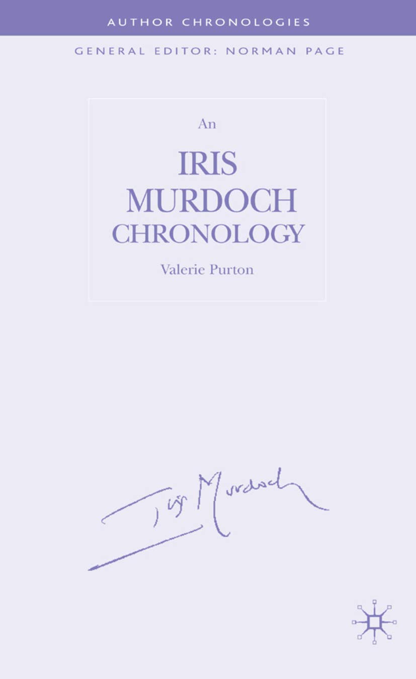 An Iris Murdoch Chronology