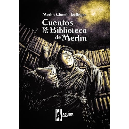 Cuentos de La Biblioteca de Merlin Audiobook By Merlin Chambi Gallegos cover art