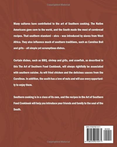 The Art of Southern Cuisine Cookbook: Why Traditional Food Matters