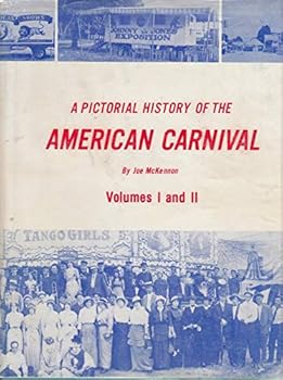 Hardcover A Pictorial History of the American Carnival Book