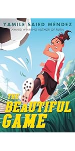 The Beautiful Game: Méndez, Yamile Saied: 9781643753980: Amazon