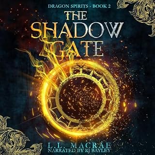 The Shadow Gate Audiobook By L.L. MacRae cover art