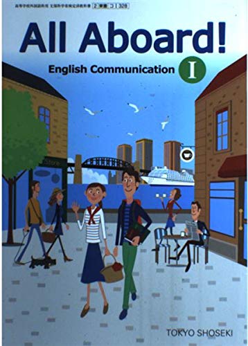 All Aboard! English Communication I [平成29年度改訂] 文部科学省
