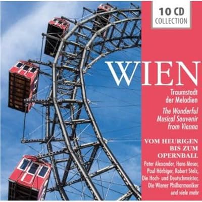 Wien: Traumstadt der Melodien