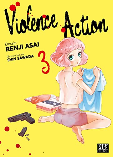Violence Action — Tome 3