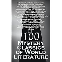 100 Mystery Classics of World Literature
