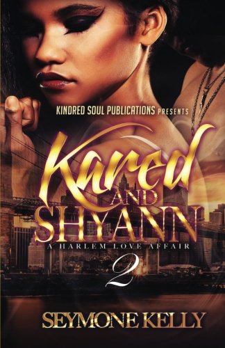 Kared and Shyann: A Harlem Love Affair 2
