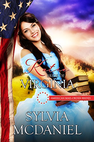 Katie: Bride of Virginia